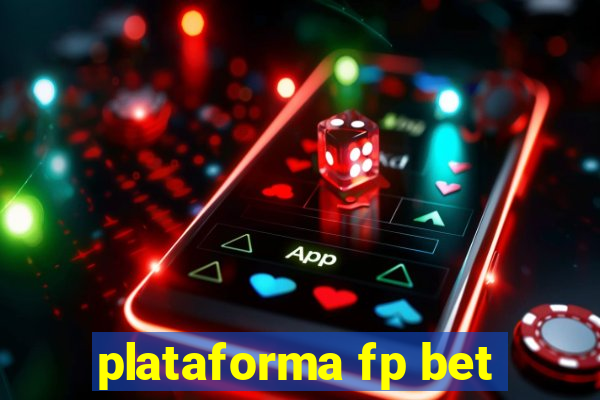 plataforma fp bet